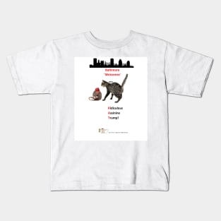 BMORE 'Welcomes - RAT - Ridiculous Assinine Trump! Kids T-Shirt